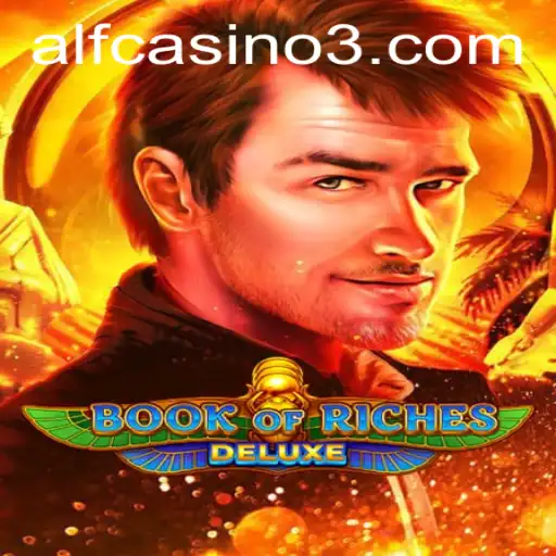 Discovering the Thrills of BookofRichesDeluxe: A Comprehensive Guide