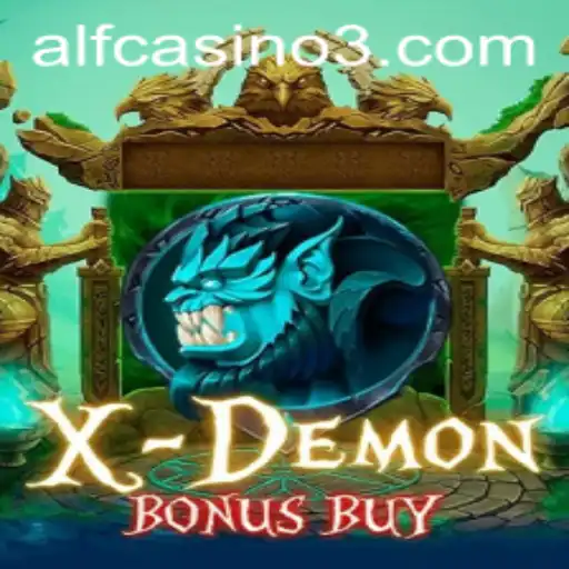 Unleashing the Thrills of XDemonBonusBuy: An Insightful Guide